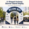 U-Shaped Archway Banner Stand Display